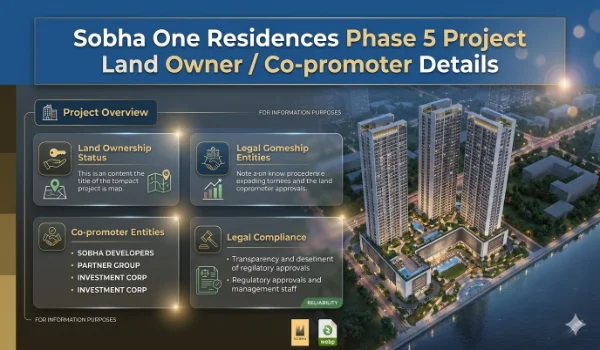 Featured Image of Sobha One Residences Phase 5 Project Land Owner / Co-promoter Details
